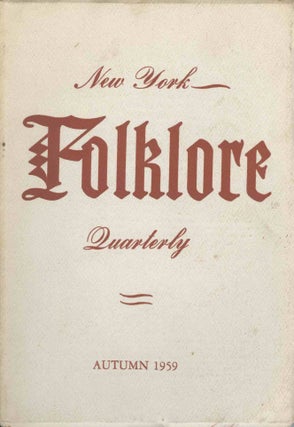 Item #17778 New York Folklore Quarterly, Vol. XV, No. 3 (August 1959). Charles L. Wallis