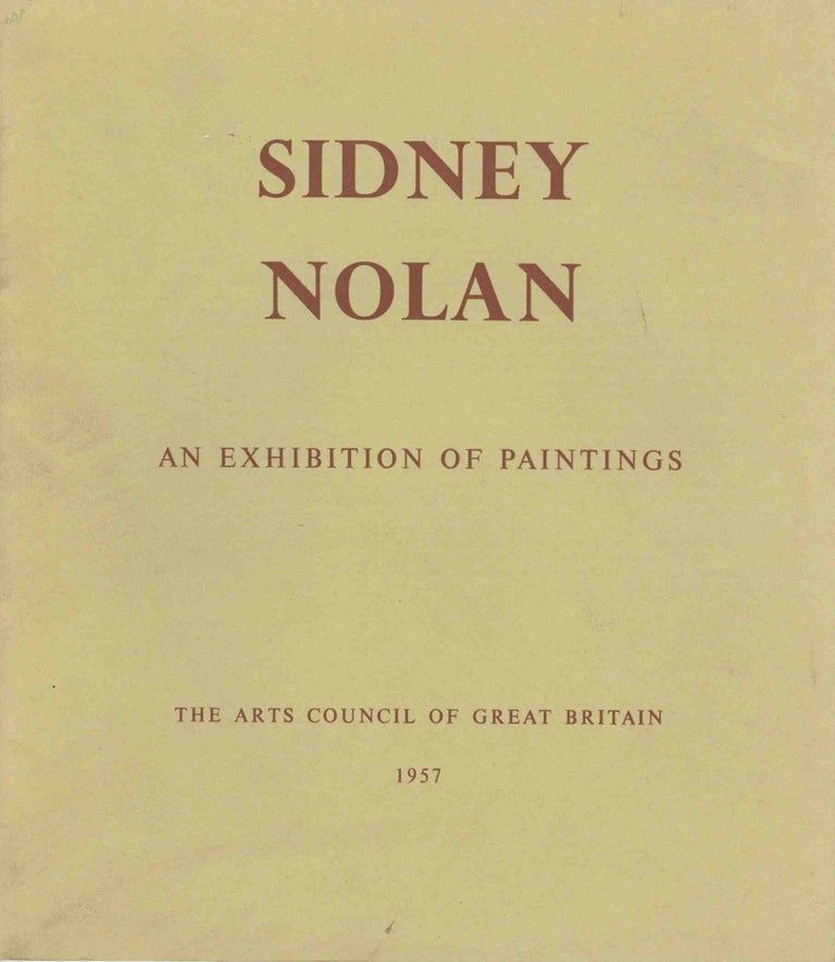 Item #17808 Sidney Nolan: An Exhibition of Paintings [catalog]. Colin MacInnes.