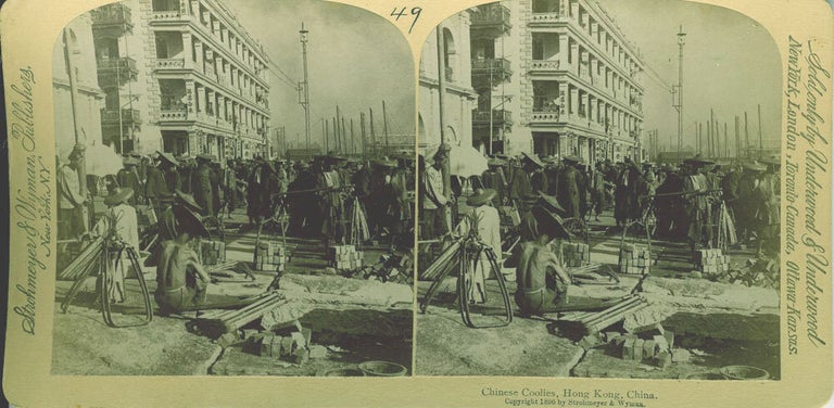 Item #18069 Stereoscopic view, Chinese Coolies, Hong Kong, China. China Stereoscopic view.