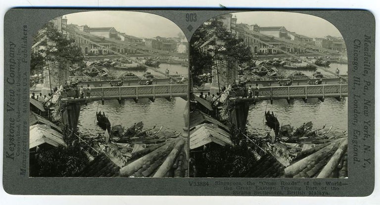 Item #18071 Stereoscopic view, Singapore, the "Cross Roads" of the World - the Great Eastern Trading Port of the Straits Settlement, British Malaya. Singapore Stereoscopic view.