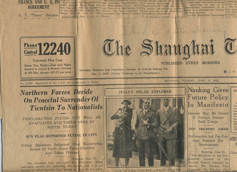 Item #18131 Italy's Polar Explorer (Nobile); Surrender of Tientsin to Nationalist forces in China in "The Shanghai Times", June 12, 1928.