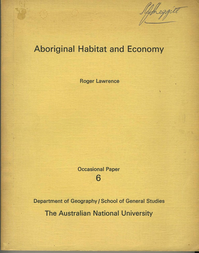 Item #18523 Aboriginal Habitat and Economy. Occasional Papers No. 6. Roger Lawrence.