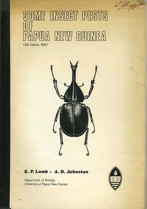Item #18540 Some Insect Pests of Papua New Guinea. K. P. Lamb, A. D., Johnston