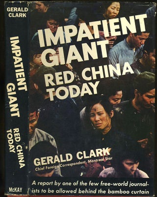 Item #18643 Impatient Giant Red China Today. Gerald Clark