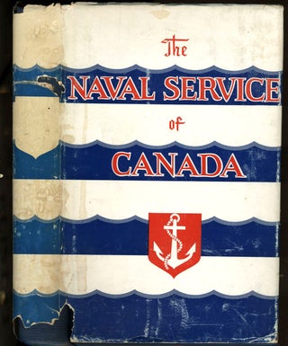 The Naval Service of Canada: Its Official History (Volumes I & II).