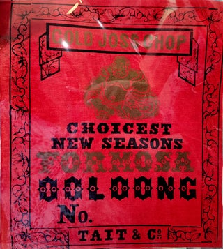 Item #18706 Gold Joss Chop. Choicest New Seasons Formosa Ooloong No. Tea chest label. Tea,...