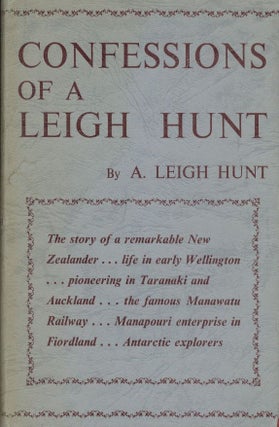Item #18956 Confessions of A Leigh Hunt. A. Leigh Hunt