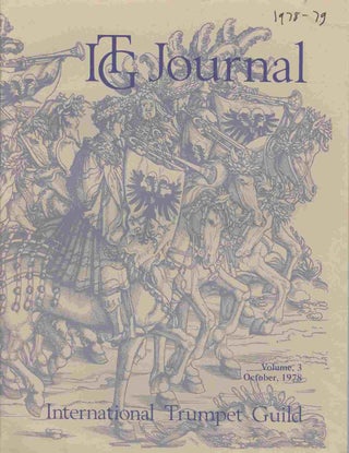 Item #19027 Journal of the ITG (International Trumpet Guild), Vol. 3, No. 3, October 1978 [with]...