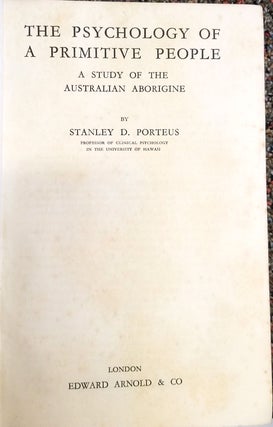 Item #1924 The Psychology of a Primitive People. Stanley Porteus