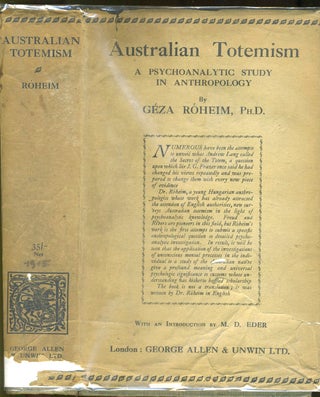Australian Totemism. A Psycho-Analytic Study in Anthropology.