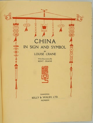 China in Sign and Symbol.