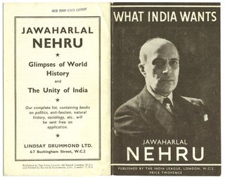 Item #19458 What India Wants. Jawaharlal Nehru