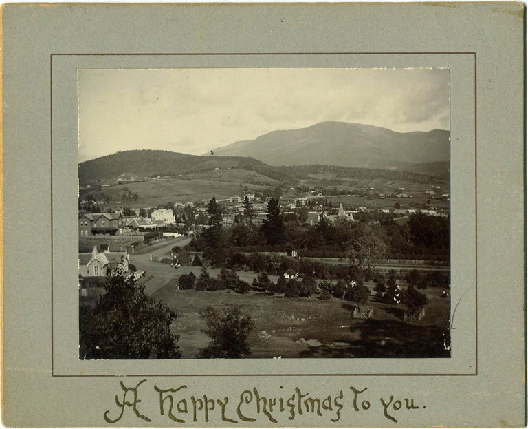 Item #19485 New Town from the Domain [Tasmania], mounted on a stiff Christmas card "A Happy Christmas to you" Photographic Christmas Card.
