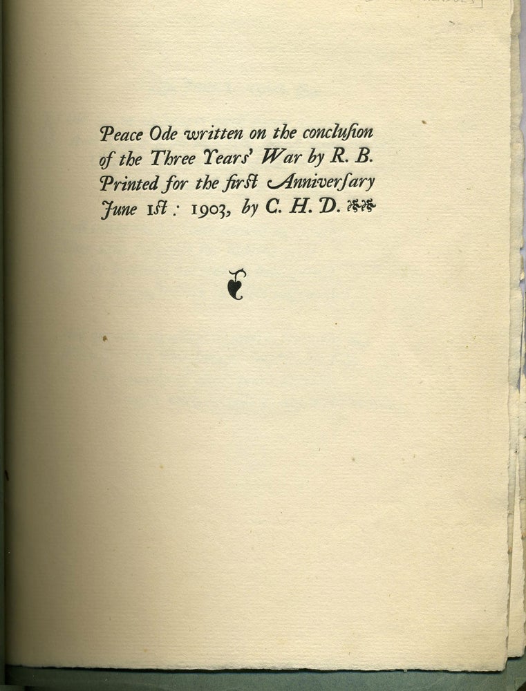 Item #19514 Peace Ode written on the conclusion of the Three Years' War by R. B. Printed for the First Anniversary. Robert Bridges, Boer War.