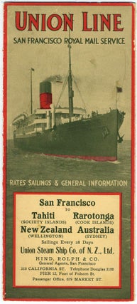 Item #19561 Union Line San Francisco Royal Mail Service. San Francisco to Tahiti, Rarotonga, New...