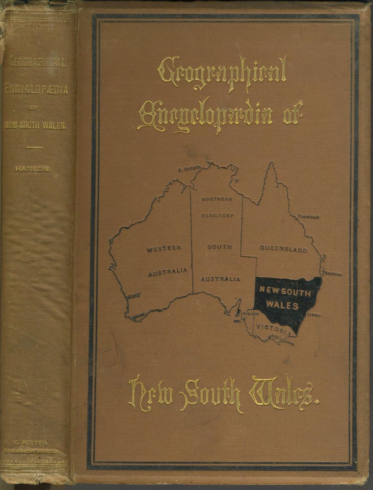 Item #19704 Geographical Encyclopaedia of New South Wales. William Hanson.