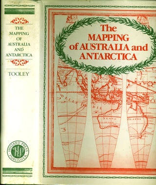 Item #19961 The Mapping of Australia and Antarctica. R. V. Tooley
