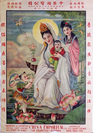 Item #19984 Advertising poster, goddess of mercy and fertility Guan Yin. China Emporium, San...