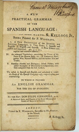 A New Practical Grammar of the Spanish Language.