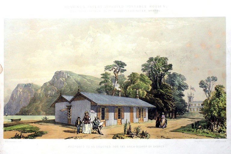 Item #20141 Proposed to be erected for the Arch-Bishop of Sydney. Hemming's Patent Improved Portable Houses. Sole Manufactory, Clift House, Bedminster, Bristol. William Simpson.