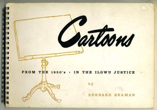 Item #20166 Cartoons From the 1950s, In The Ilgwu Justice. Bernard Seaman