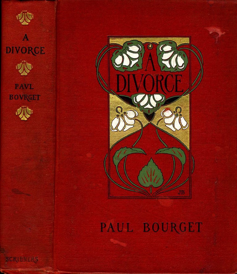 Item #20178 A Divorce. Paul Bourget.