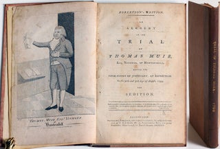 Item #20221 An Account of the Trial of Thomas Muir, Esq, Younger, of Huntershill, Before the High...