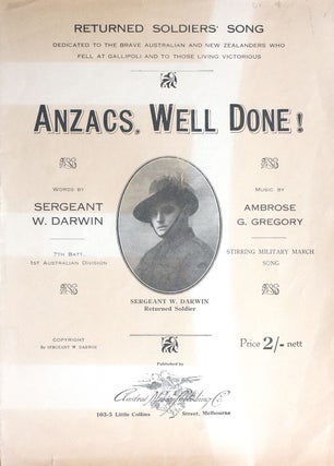 Item #20309 'Anzacs, Well Done!' musical score. WWI, Gallipoli, Sergeant William Darwin, Ambrose...
