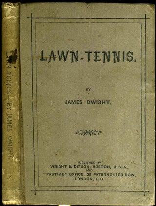 Item #20361 Lawn-Tennis. James Dwight