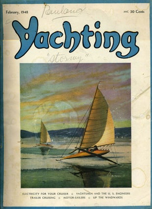 Item #20386 Yachting Magazine. February, 1948. Herbert L. ed Stone