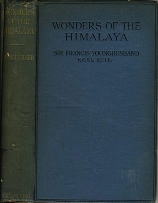 Item #20417 Wonders of the Himalaya. Sir Francis Younghusband