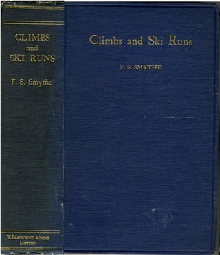 Item #20441 Climbs and Ski Runs. Mountaineering and Ski-ing in the Alps, Great Britain and...