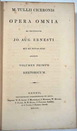 M. Tullii Ciceronis opera omnia ex recensione Jo. Aug. Ernesti qui et notas suas adjecit.