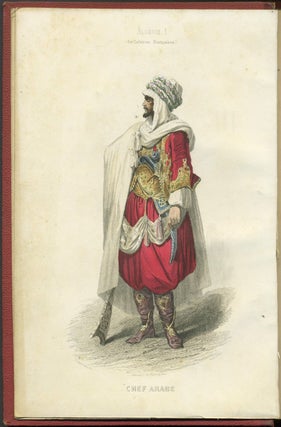 Histoire de la Conquete et de la Colonisation de l'Algerie (1830 - 1860).