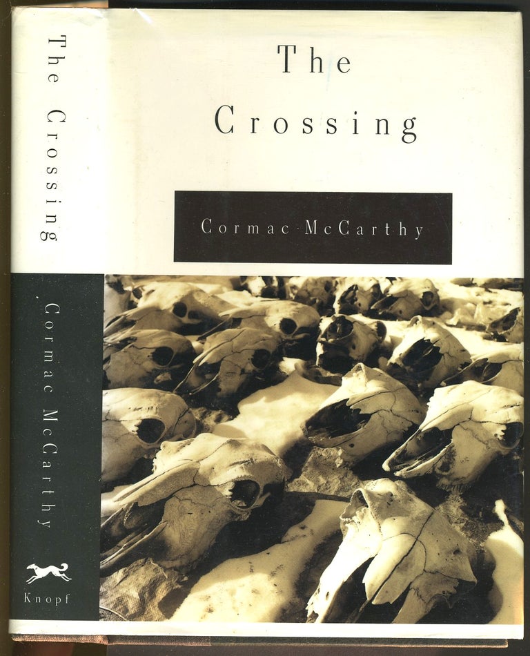 Item #20645 The Crossing. Cormac McCarthy.
