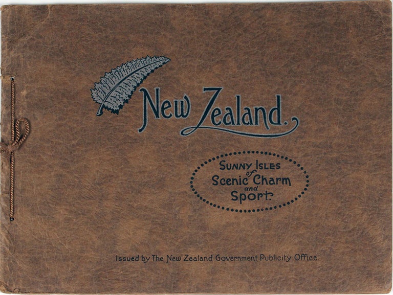 Item #20677 New Zealand. Sunny Isles of Scenic Charm and Sport. A compilation of travel brochures. New Zealand.
