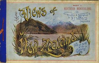 Item #20707 Views of New Zealand from all parts of the Colony, Part I Northern Wonderland