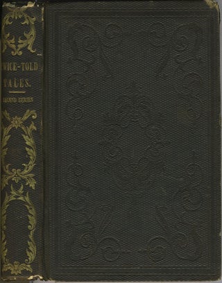 Item #20751 Twice-Told Tales (Vol. II) - Second Series. Nathaniel Hawthorne