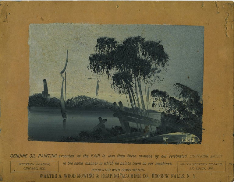 Item #20828 Columbian Exposition Advertisement for Walter A. Wood Mowing and Reaping Machine Co. of Hoosick Falls NY with 'Genuine Oil Painting'. Columbian Exposition.