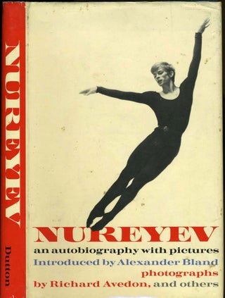 Item #20875 Nureyev, an Autobiography with Pictures. Signed by Nureyev [with] a signed Fonteyn...