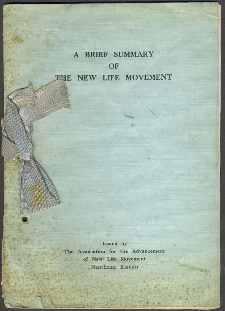 Item #20978 A Brief Summary of the New Life Movement (Chiang Kai Shek strategy to defeat Communism). China, Taiwan.
