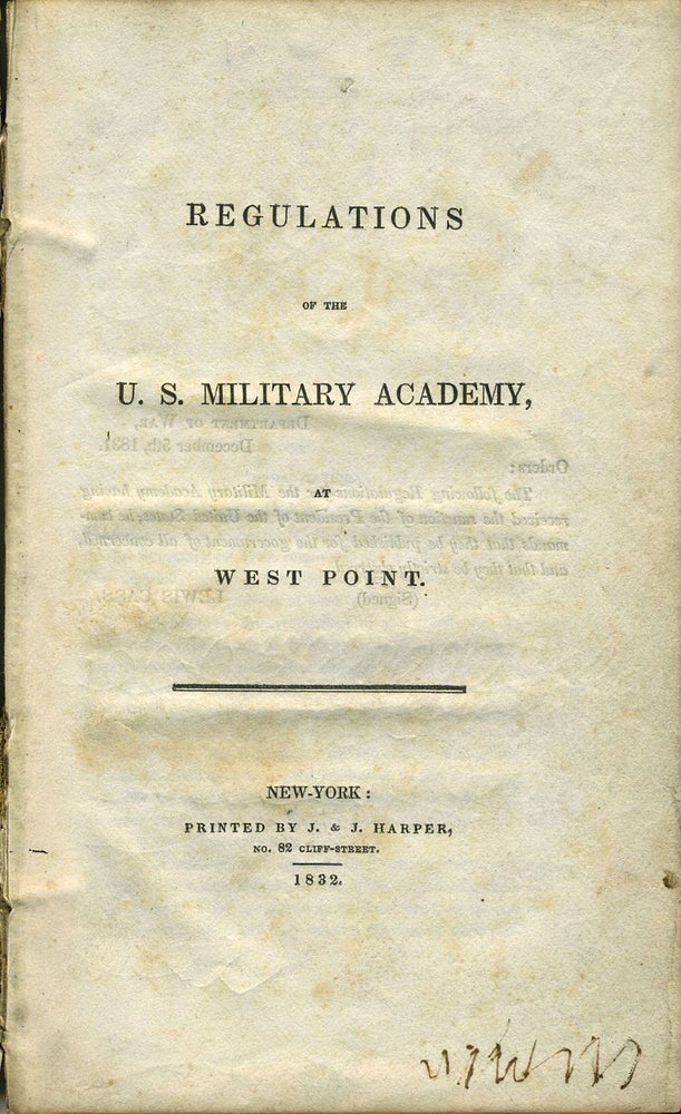 Item #21021 Regulations of the U. S. Military Academy, at West Point. West Point, Charles Ferguson Smith, Sylvanus Thayer.