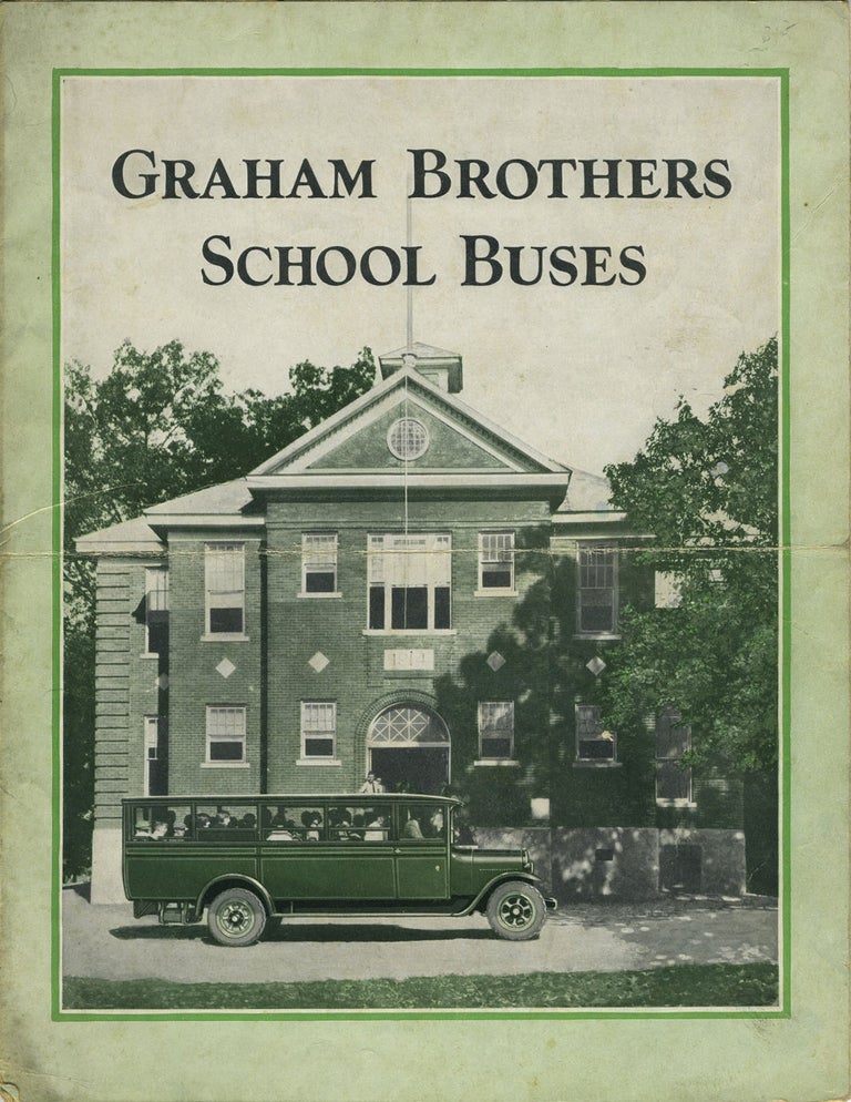Item #21194 Graham Brothers School Buses. Advertisement.