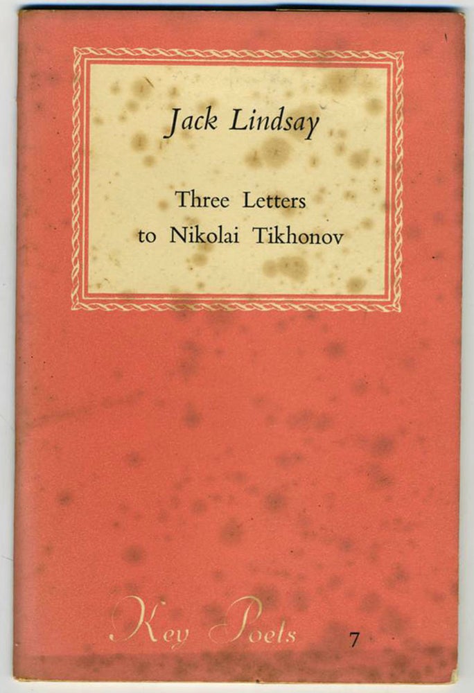 Item #21399 Three Letters to Nikolai Tikhonov. Jack Lindsay.