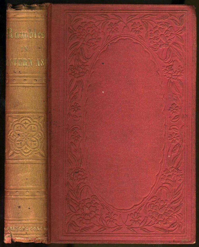 Item #21478 Rambles in Eastern Asia, Including China and Manilla, During Several Years' Residence. Benjamin L. Ball.
