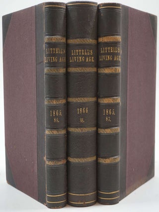 The Belton Estate complete in Littell's Living Age, 1865-1866, Vols. 86, 87, 88. Anthony Trollope.