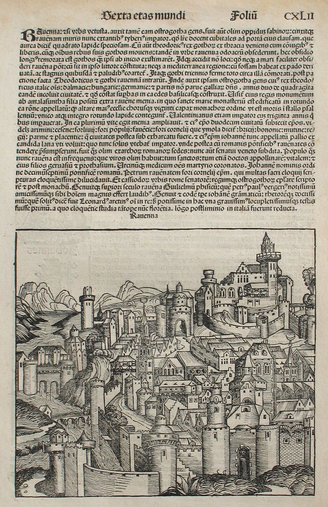 Item #21644 Ravenna, Italy in the Liber chronicarum- Nuremberg Chronicle, an individual page from the Chronicle, Plate No. CXLII. Hartmann Schedel, Michel Wolgemuth, Wilhelm Pleydenwurff, ills, ITALY.