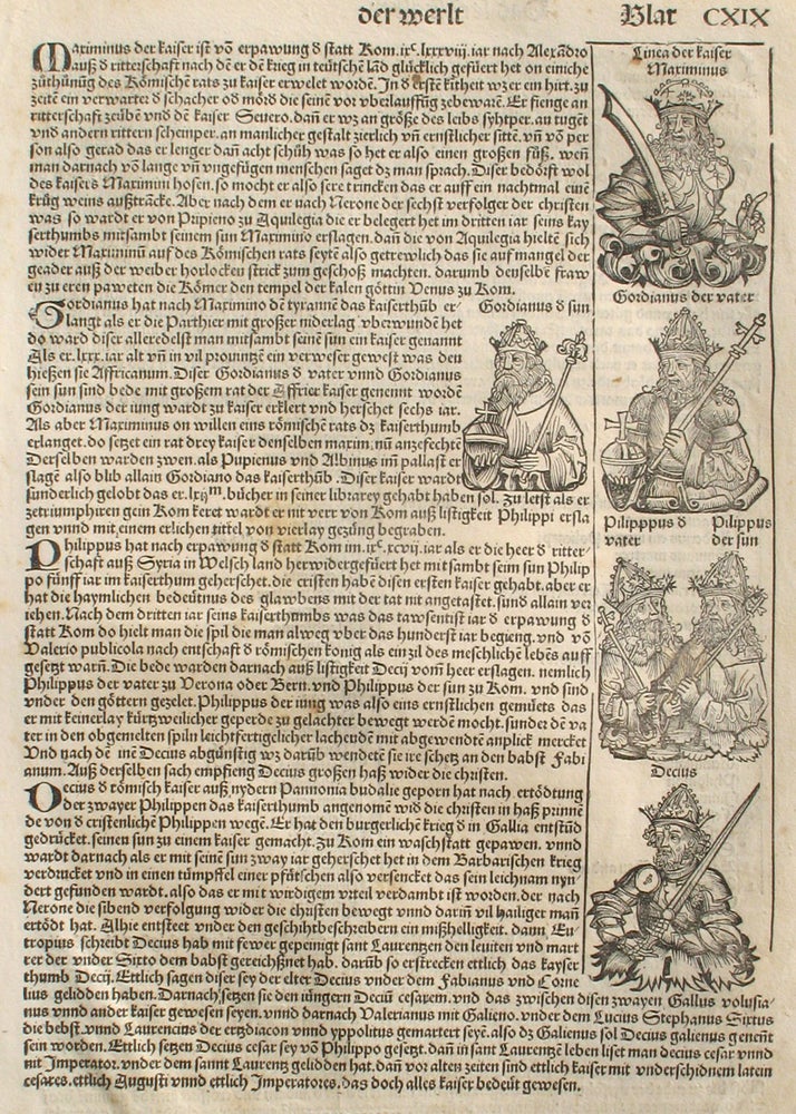 Item #21661 Liber chronicarum- Nuremberg Chronicle, an individual page from the Chronicle featuring Emporer Maximinus, Gordianus, Philippus, Decius, and the 6th persecution of Christians; Plate No. CXIX. Hartmann Schedel, Michel Wolgemuth, Wilhelm Pleydenwurff, ills.