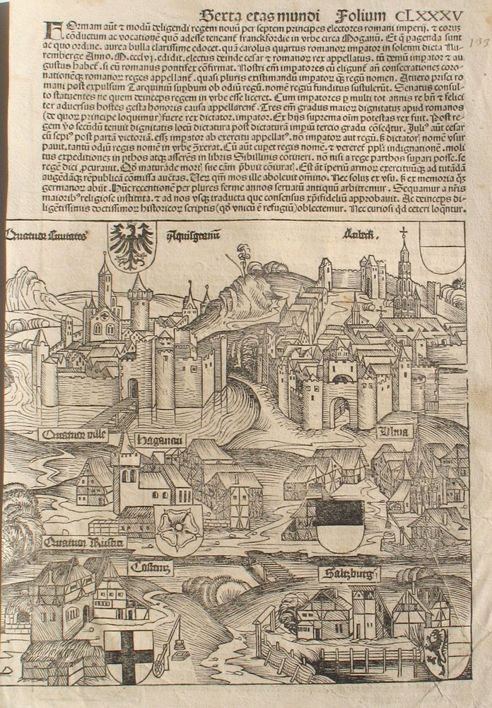 Item #21668 Liber chronicarum- Nuremberg Chronicle, an individual page from 1493, Salzburg & Coblenz, Plate No. CLXXXV, in Latin. Hartmann Schedel, Michel Wolgemuth, Wilhelm Pleydenwurff, ills.