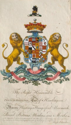 Item #21699 Family Crest of The Right Honourable, Francis Hastings, Earl of Huntington, Baron...